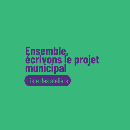 On écrit le projet municipal ensemble !