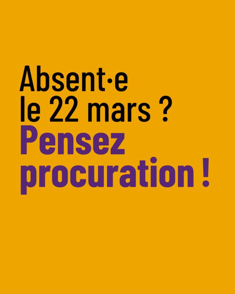 Absent·e le 22 mars ? Pensez à la procuration !